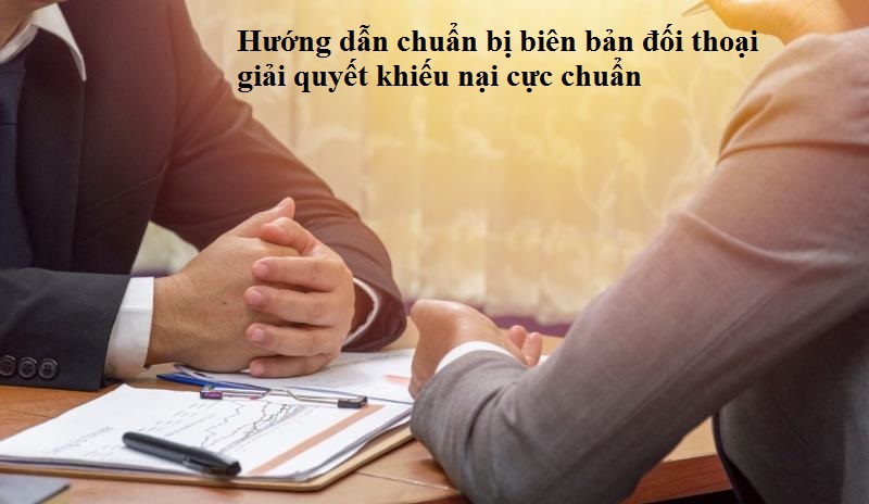 Nội dung của biên bản giải đối thoại giải quyết khiếu nại