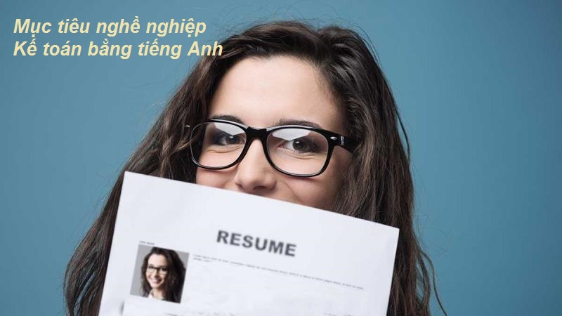 Mục tiêu nghề nghiệp Kế toán bằng tiếng Anh