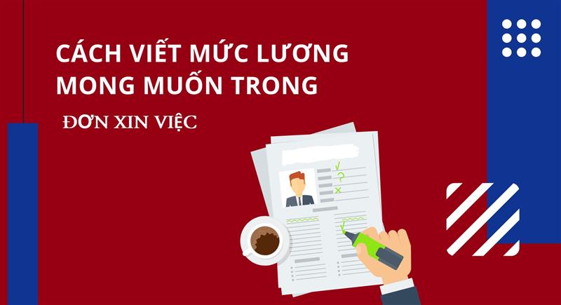 Bí quyết viết mức lương vào đơn xin việc