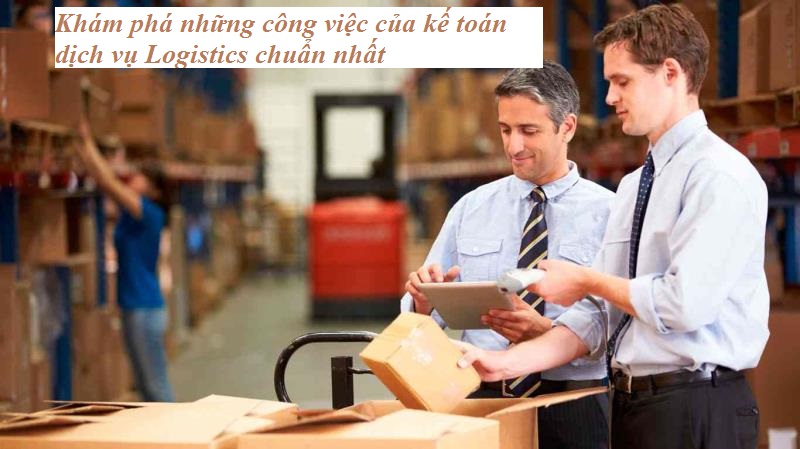 Tài khoản Kế toán dịch vụ Logistics