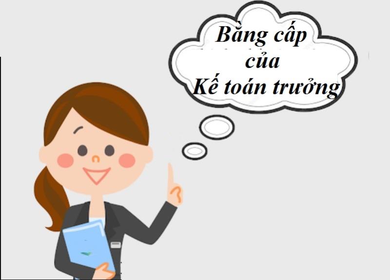 Bằng cấp của kế toán trưởng