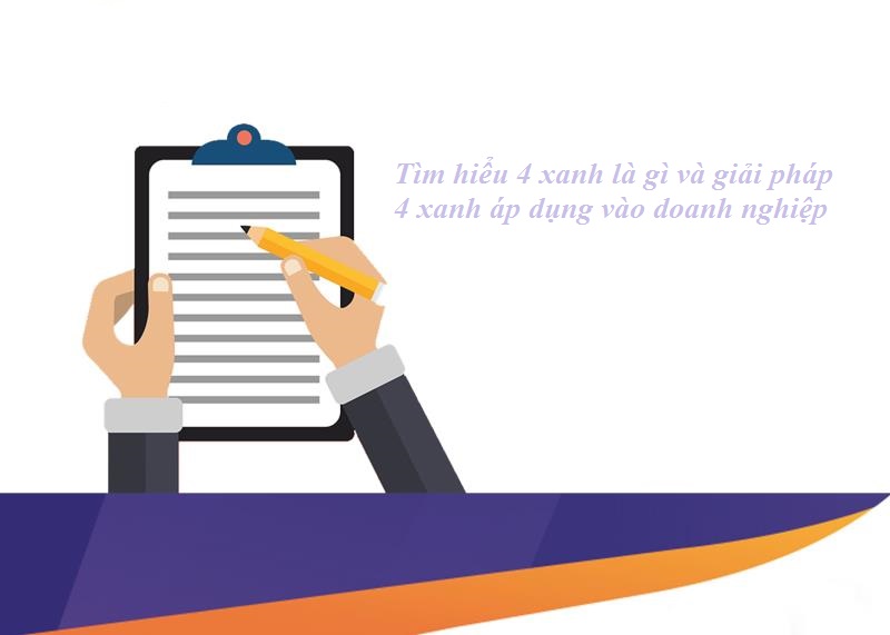  Áp dụng 4 xanh vào doanh nghiệp