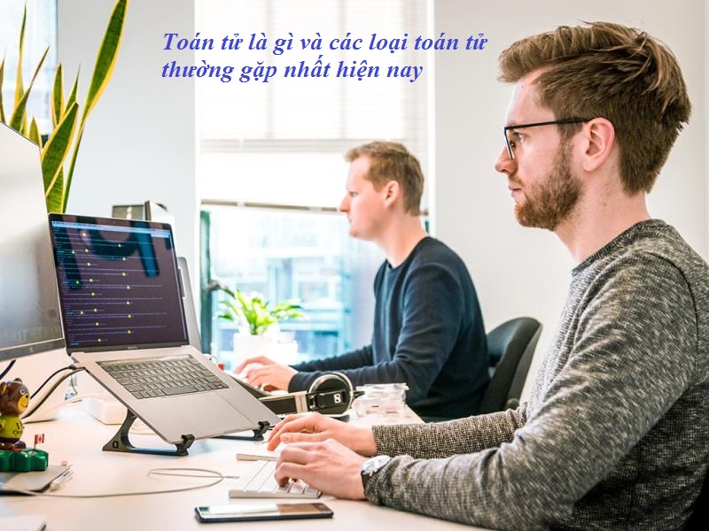 Vai trò của toán tử