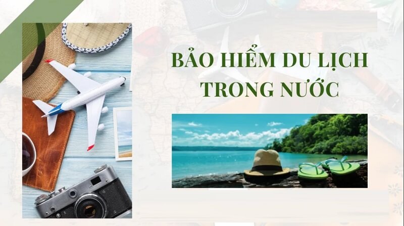 Bảo hiểm du lịch trong nước là gì