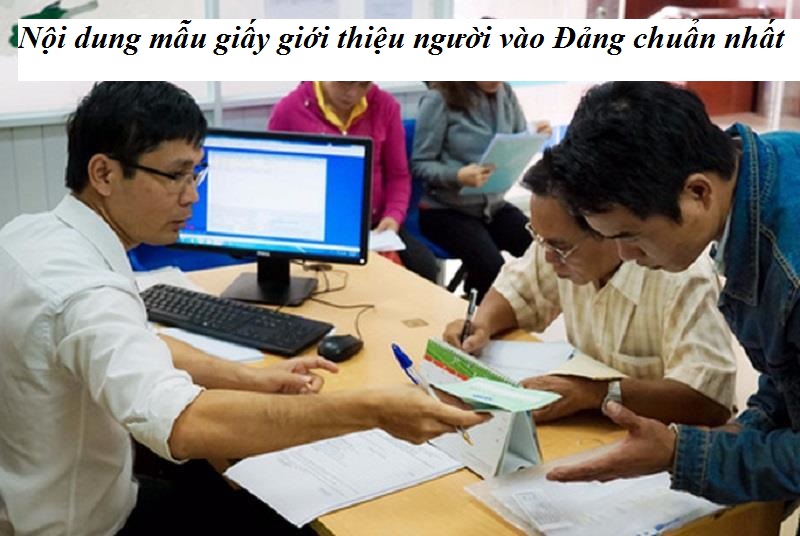 Viết mẫu giấy giới thiệu người vào Đảng