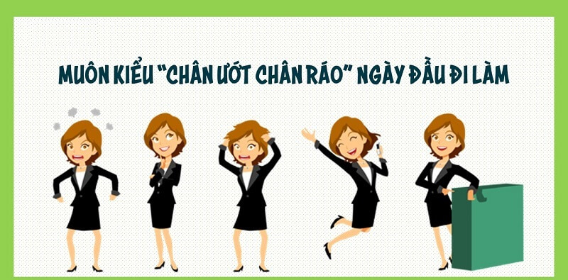 Không nên làm gì trong ngày đầu tiên đi làm