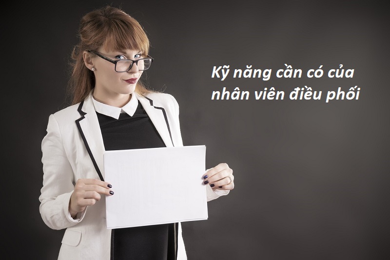 Kỹ năng cần có