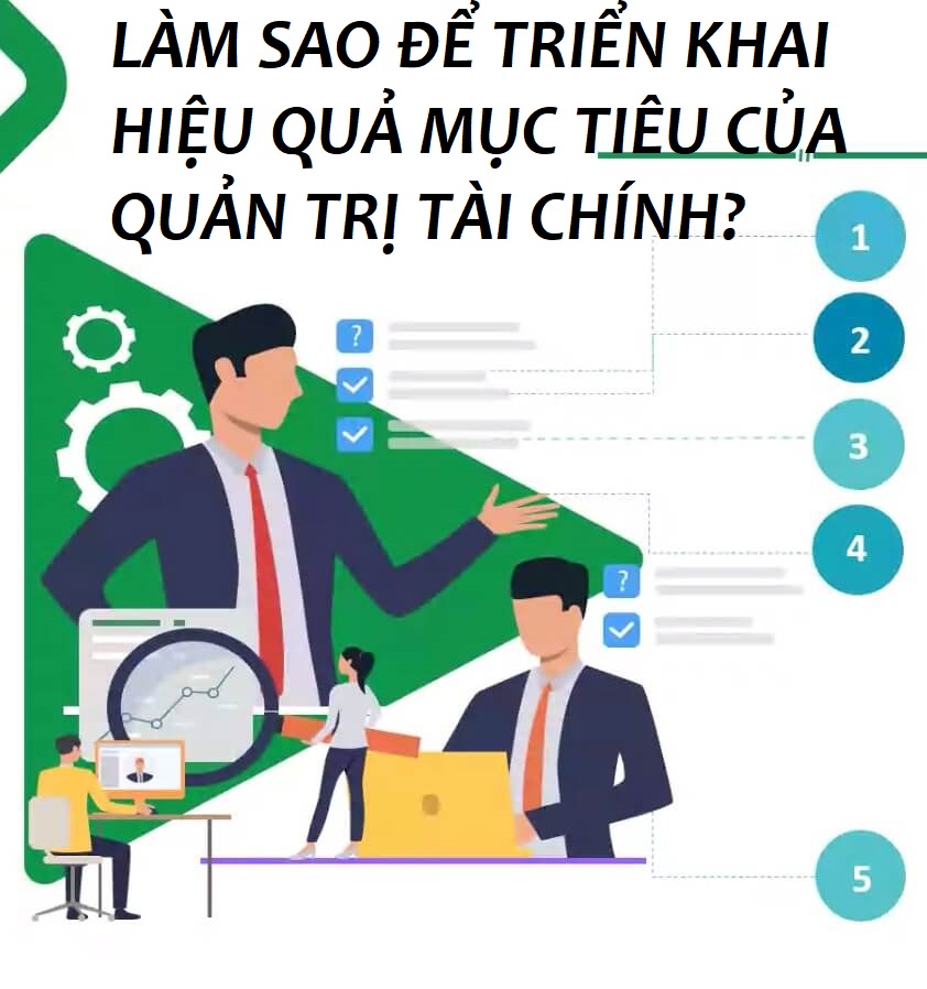 Làm thế nào để đạt được mục tiêu quản trị tài chính doanh nghiệp