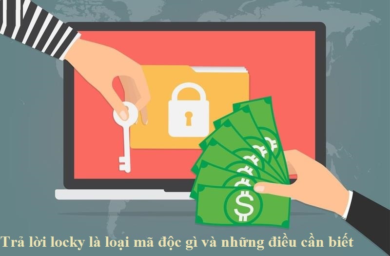 Sự thâm nhập của mã độc locky
