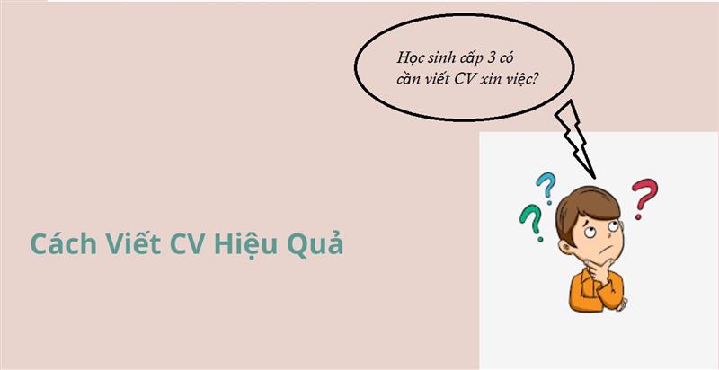 Lợi ích lớn khi học sinh cấp 3 tạo CV xin việc