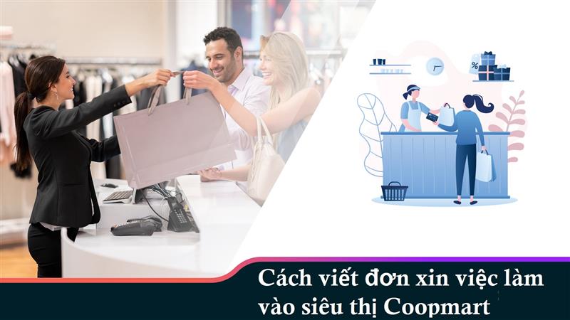 Bí quyết viết đơn xin việc tại Coopmart
