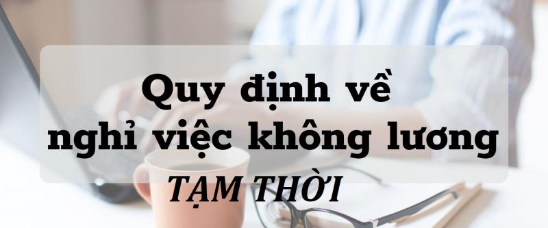 Lý do gì trong đơn xin nghỉ tạm thời không nhận lương