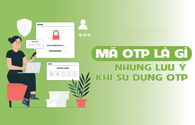 Mã OTP là gì