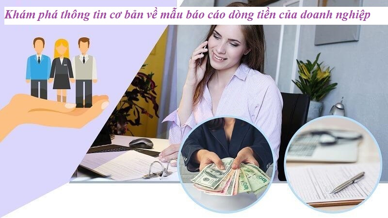 Cách tạo lập mẫu báo cáo dòng tiền
