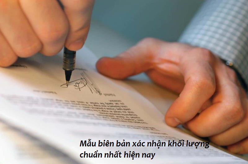 Viết biên bản xác nhận khối lượng hàng hóa