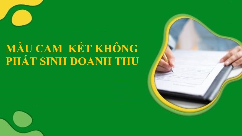 Mẫu cam kết không phát sinh doanh thu