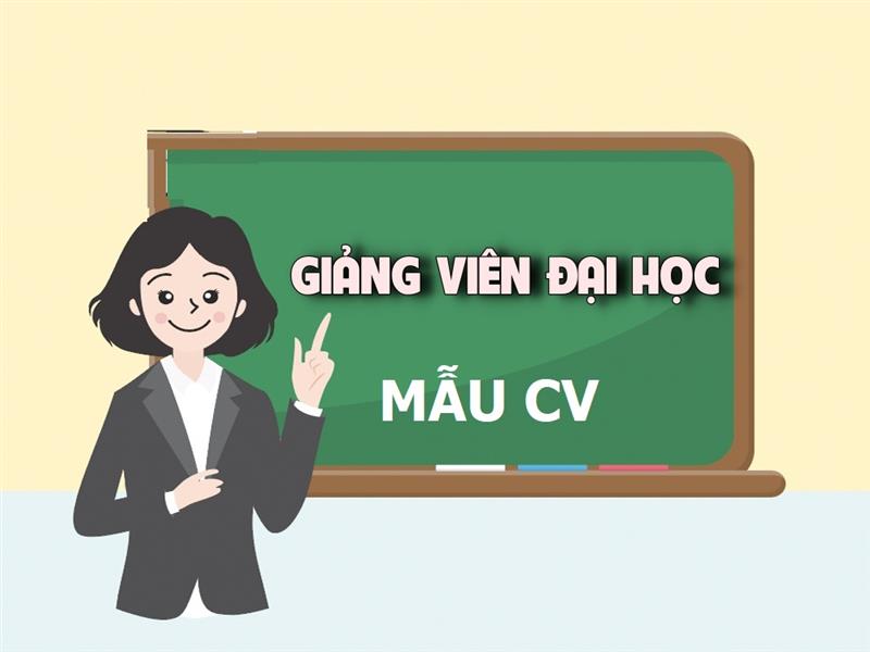 Viết trình độ học vấn trong CV giảng viên đại học