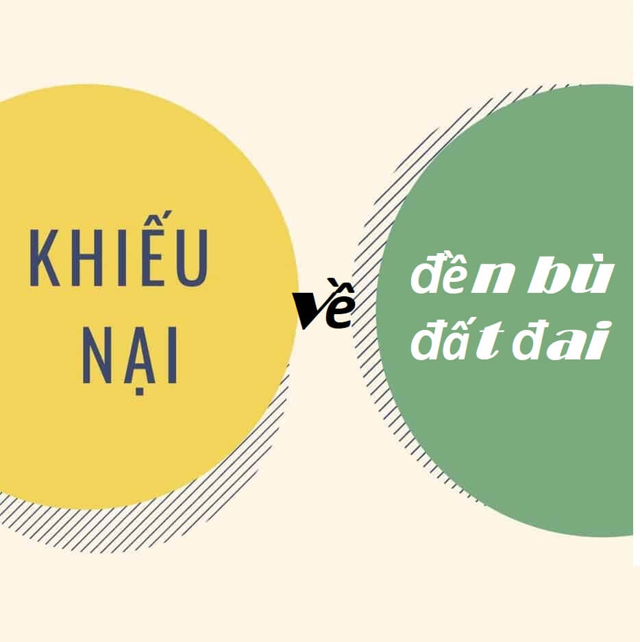 Mẫu đơn khiếu nại đền bù đất đai được hiểu như thế nào