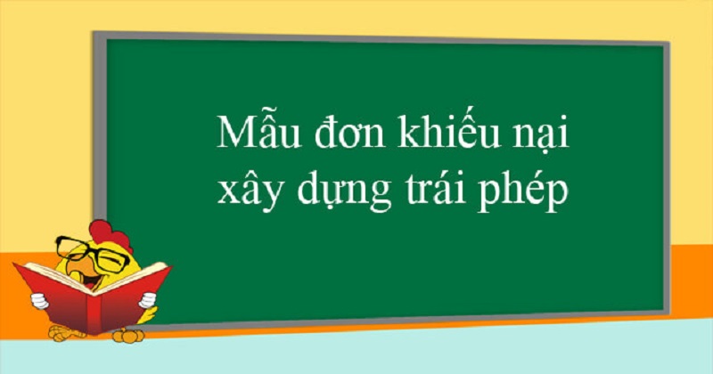 Mẫu đơn khiếu nại về xây dựng trái phép