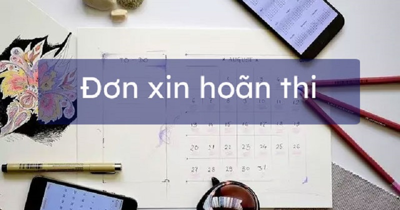 Mẫu đơn xin hoãn thi