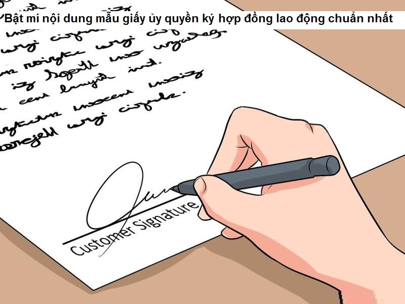 Nội dung mẫu giấy ủy quyền hợp đồng lao động