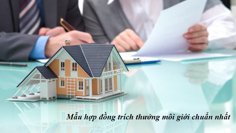 Nội dung mẫu hợp đồng trích thưởng môi giới