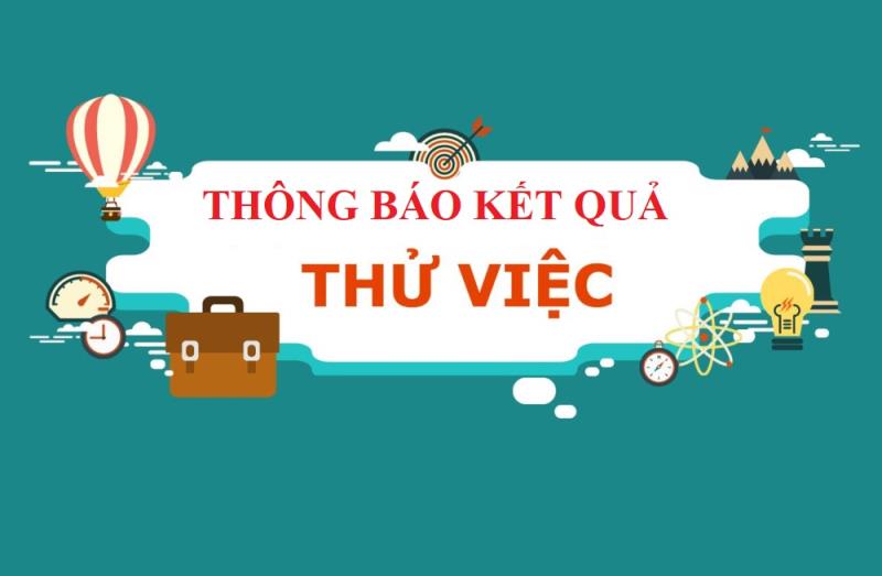 Mẫu thông báo kết quả thử việc là gì
