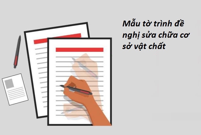 Mẫu tờ trình đề nghị sửa chữa