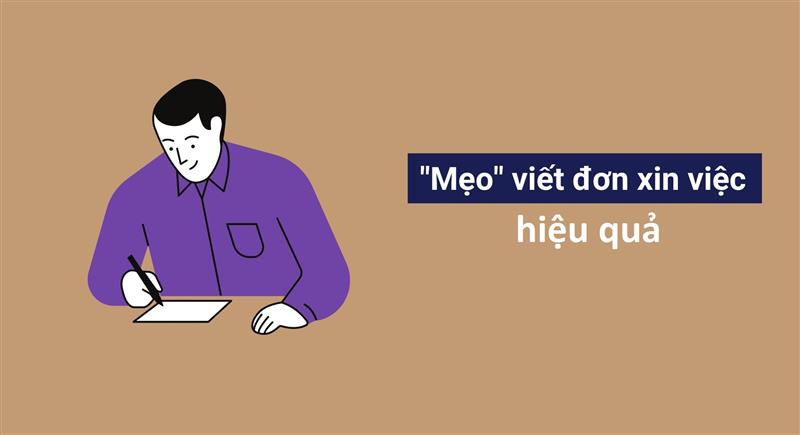 Mẹo viết đơn xin việc hiệu quả