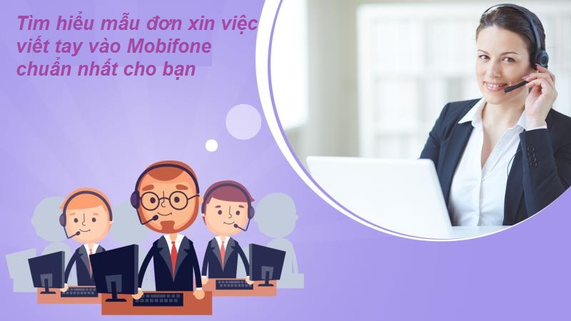 Lưu ý về mẫu đơn xin việc viết tay vào Mobifone