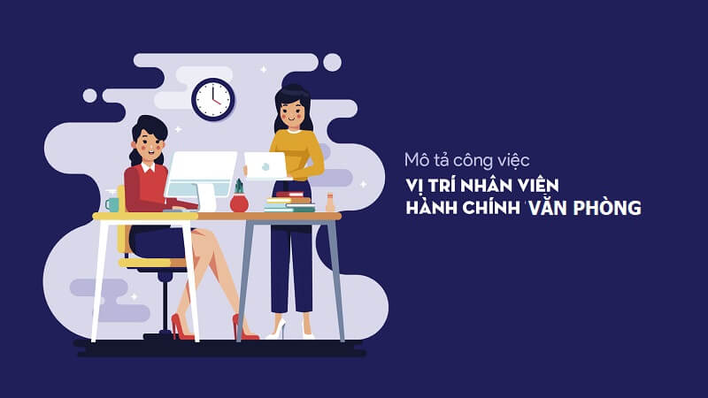 Mô tả công việc hành chính văn phòng
