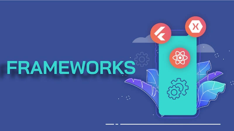 Nắm vững các framework hỗ trợ lập trình
