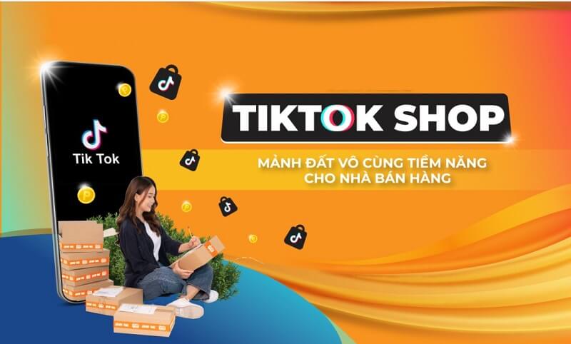 Nên mở kênh bán hàng Tiktok shop