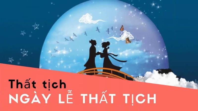 Ngày thất tịch là gì