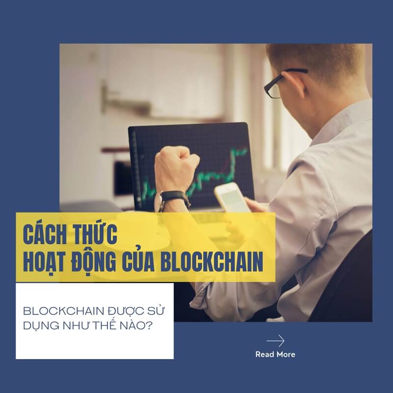 Nguyên lý mà Blockchain hoạt động