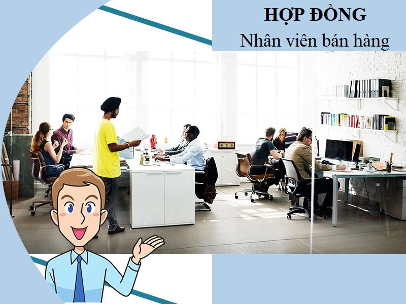 Những lưu ý khi trình bày hợp đồng nhân viên bán hàng