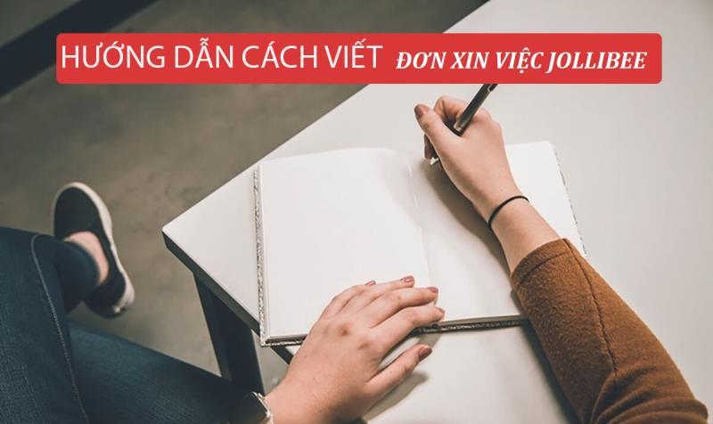 Nội dung quan trọng trong đơn xin việc làm tại Jollibee