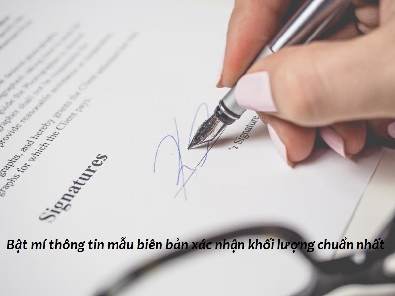 Mẫu biên bản xác nhận khối lượng phát sinh công trình 