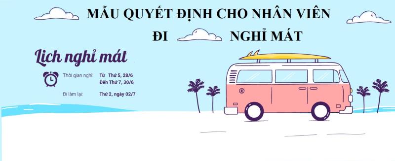 Nội dung phần đầu quyết định cho nhân viên đi nghỉ mát