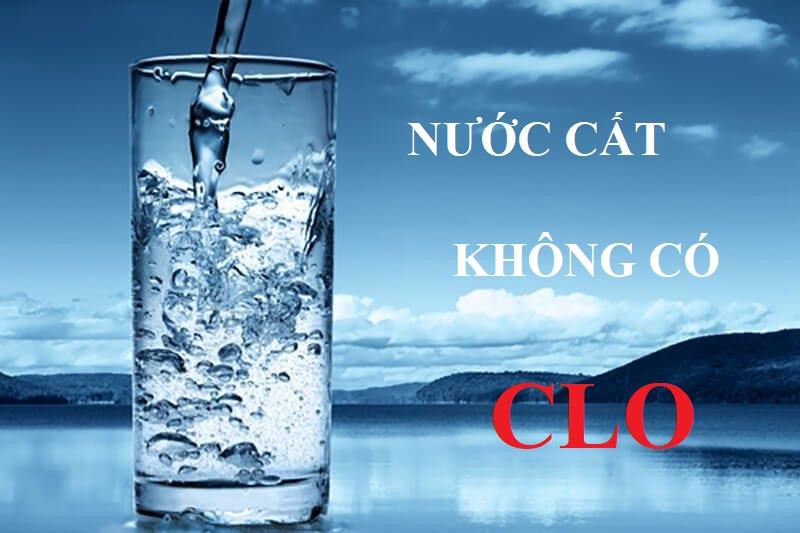 Trong nước cất không có Clo