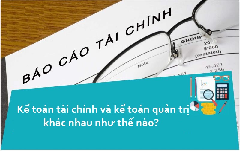 Hình thức báo cáo khác nhau ra sao giữa hai bộ phận kế toán