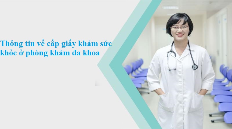Phòng khám đa khoa cấp giấy khám sức khỏe uy tín