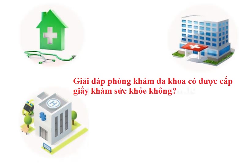 Nhược điểm xin cấp giấy khám sức khỏe ở phòng khám đa khoa