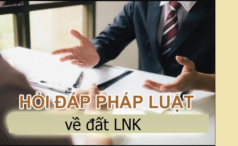 Đất NLK được quy định như thế nào trên pháp lý