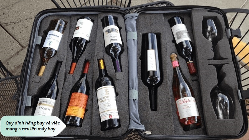 Quy định của hãng hàng không về việc mang các đồ uống có cồn lên chuyến bay
