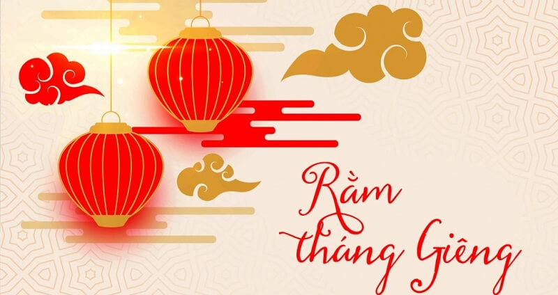 Rằm tháng Giêng là ngày gì