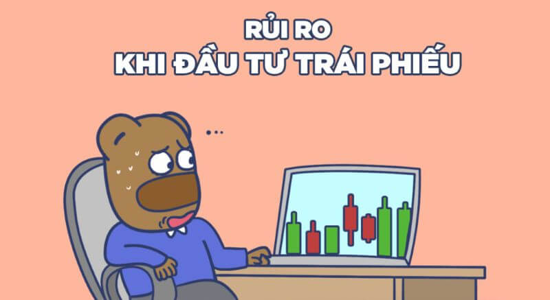 Đầu tư trái phiếu có rủi ro không?