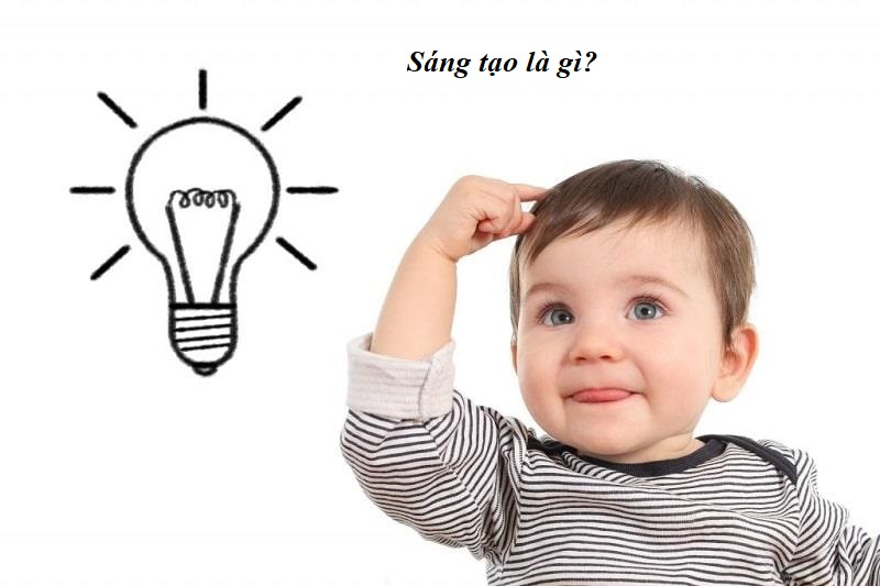 Sáng tạo là gì