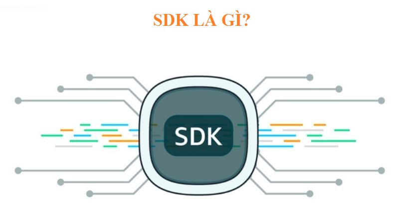 SDK là gì