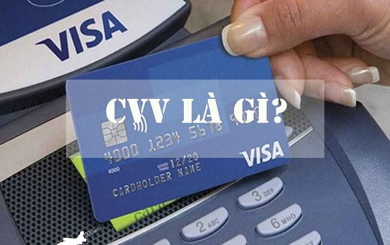 Bạn biết gì về số CVV?